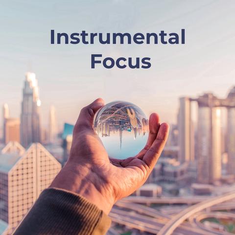 Instrumental Focus